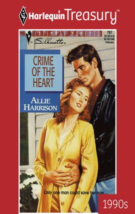 Title details for Crime of the Heart by Allie Harrison - Available